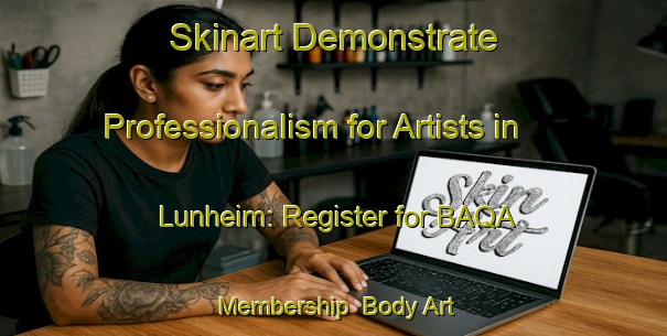 Skinart Demonstrate Professionalism for Artists in Lunheim: Register for BAQA Membership | Body Art Qualification Authority | BAQA-Norway