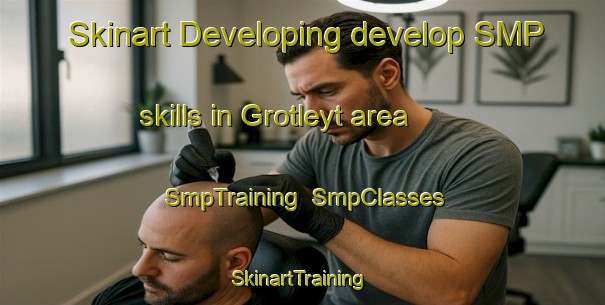 Skinart Developing develop SMP skills in Grotleyt area | SmpTraining | SmpClasses | SkinartTraining-Norway