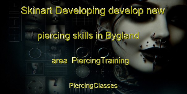 Skinart Developing develop new piercing skills in Bygland area | #PiercingTraining #PiercingClasses #SkinartTraining-Norway