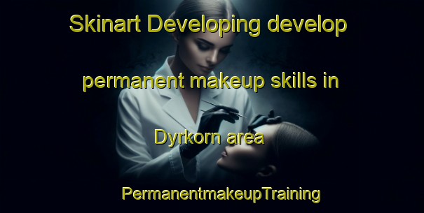 Skinart Developing develop permanent makeup skills in Dyrkorn area | #PermanentmakeupTraining #PermanentmakeupClasses #SkinartTraining-Norway