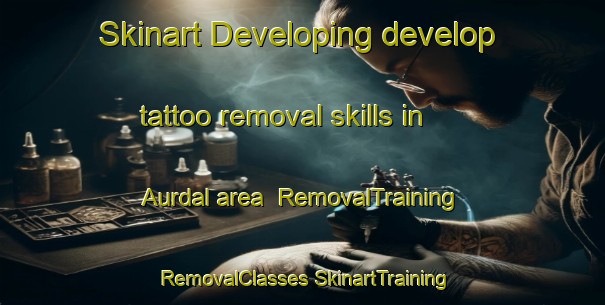 Skinart Developing develop tattoo removal skills in Aurdal area | #RemovalTraining #RemovalClasses #SkinartTraining-Norway