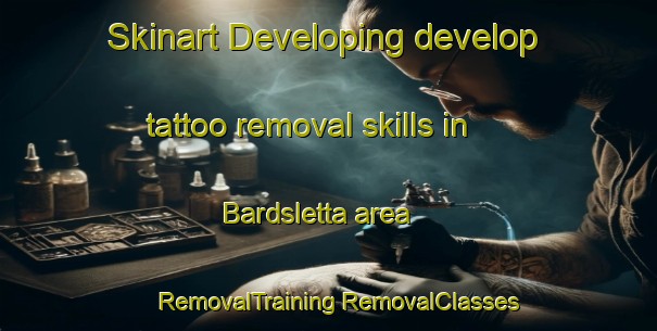 Skinart Developing develop tattoo removal skills in Bardsletta area | #RemovalTraining #RemovalClasses #SkinartTraining-Norway