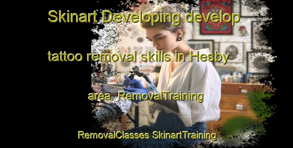 Skinart Developing develop tattoo removal skills in Hesby area | #RemovalTraining #RemovalClasses #SkinartTraining-Norway