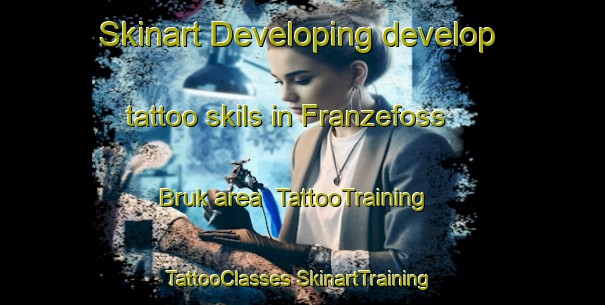 Skinart Developing develop tattoo skils in Franzefoss Bruk area | #TattooTraining #TattooClasses #SkinartTraining-Norway