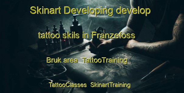 Skinart Developing develop tattoo skils in Franzefoss Bruk area | TattooTraining | TattooClasses | SkinartTraining-Norway