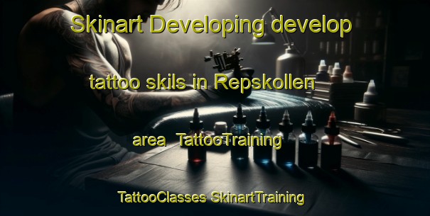 Skinart Developing develop tattoo skils in Repskollen area | #TattooTraining #TattooClasses #SkinartTraining-Norway