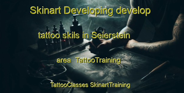 Skinart Developing develop tattoo skils in Seierstein area | #TattooTraining #TattooClasses #SkinartTraining-Norway