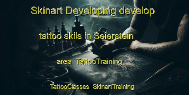 Skinart Developing develop tattoo skils in Seierstein area | TattooTraining | TattooClasses | SkinartTraining-Norway