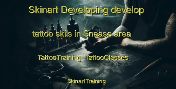 Skinart Developing develop tattoo skils in Snaase area | TattooTraining | TattooClasses | SkinartTraining-Norway