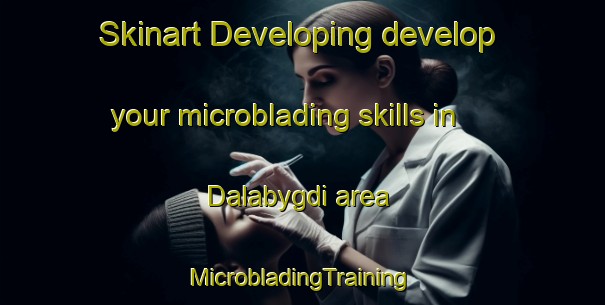 Skinart Developing develop your microblading skills in Dalabygdi area | #MicrobladingTraining #MicrobladingClasses #SkinartTraining-Norway