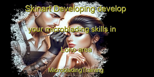 Skinart Developing develop your microblading skills in Lono area | #MicrobladingTraining #MicrobladingClasses #SkinartTraining-Norway