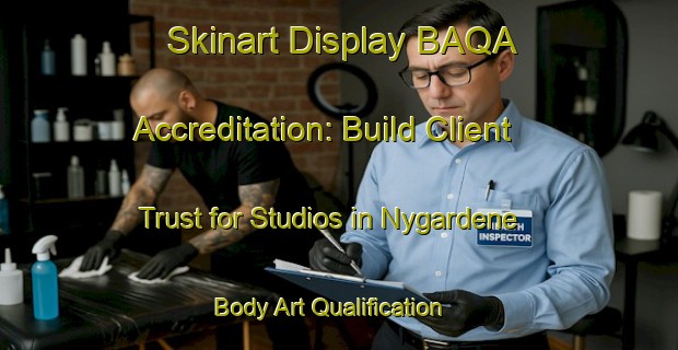 Skinart Display BAQA Accreditation: Build Client Trust for Studios in Nygardene | Body Art Qualification Authority | BAQA-Norway