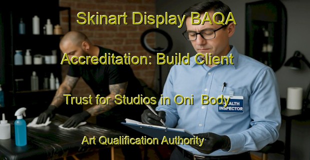 Skinart Display BAQA Accreditation: Build Client Trust for Studios in Oni | Body Art Qualification Authority | BAQA-Norway
