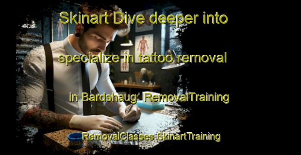 Skinart Dive deeper into specialize in tattoo removal in Bardshaug | #RemovalTraining #RemovalClasses #SkinartTraining-Norway