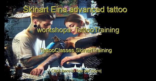 Skinart Eina advanced tattoo workshops | #TattooTraining #TattooClasses #SkinartTraining-Norway