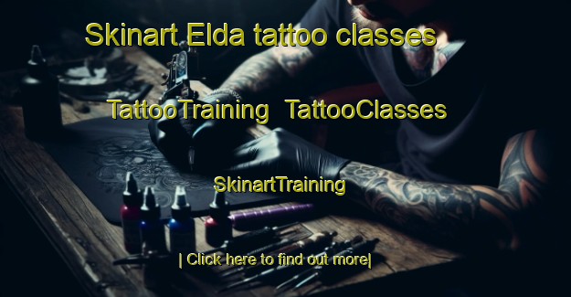 Skinart Elda tattoo classes | TattooTraining | TattooClasses | SkinartTraining-Norway