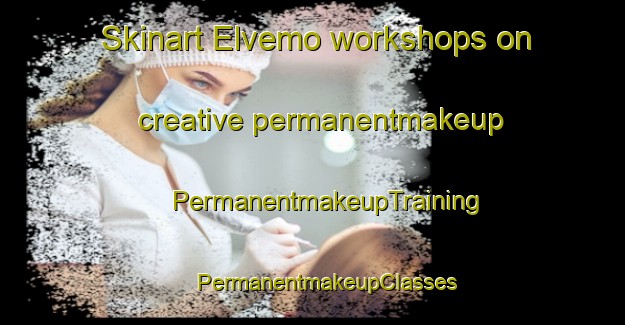 Skinart Elvemo workshops on creative permanentmakeup | #PermanentmakeupTraining #PermanentmakeupClasses #SkinartTraining-Norway