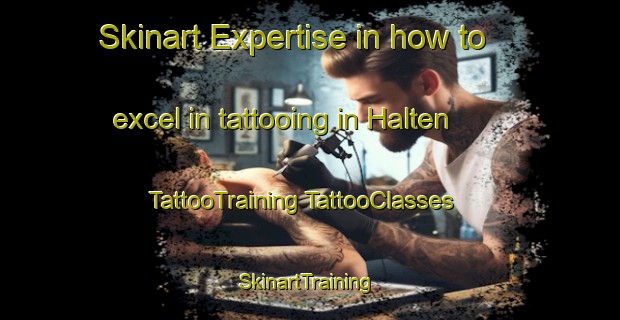 Skinart Expertise in how to excel in tattooing in Halten | #TattooTraining #TattooClasses #SkinartTraining-Norway