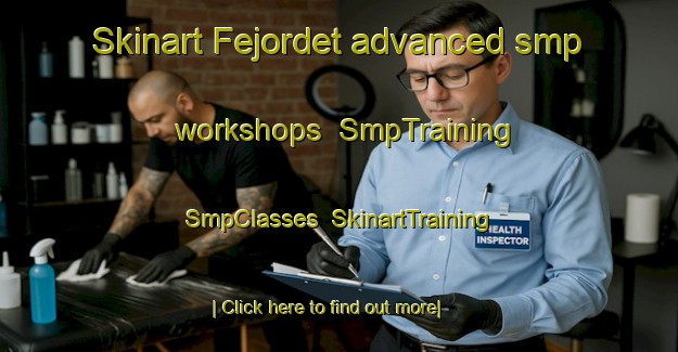 Skinart Fejordet advanced smp workshops | SmpTraining | SmpClasses | SkinartTraining-Norway