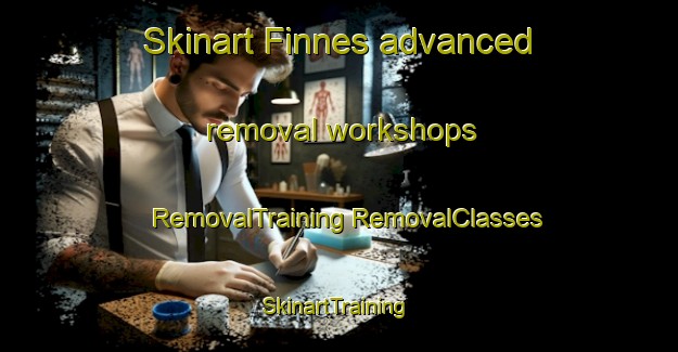 Skinart Finnes advanced removal workshops | #RemovalTraining #RemovalClasses #SkinartTraining-Norway