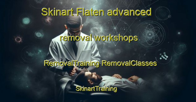 Skinart Flaten advanced removal workshops | #RemovalTraining #RemovalClasses #SkinartTraining-Norway