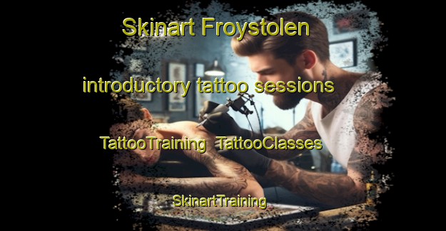 Skinart Froystolen introductory tattoo sessions | TattooTraining | TattooClasses | SkinartTraining-Norway