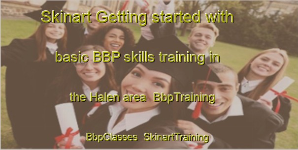 Skinart Getting started with basic BBP skills training in the Halen area | BbpTraining | BbpClasses | SkinartTraining-Norway
