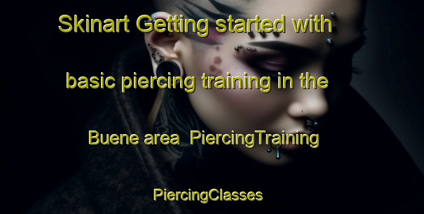 Skinart Getting started with basic piercing training in the Buene area | PiercingTraining | PiercingClasses | SkinartTraining-Norway