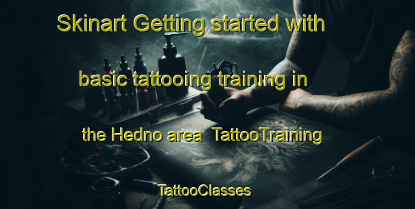 Skinart Getting started with basic tattooing training in the Hedno area | TattooTraining | TattooClasses | SkinartTraining-Norway