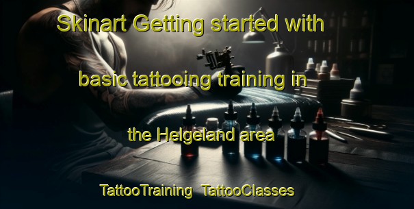 Skinart Getting started with basic tattooing training in the Helgeland area | TattooTraining | TattooClasses | SkinartTraining-Norway