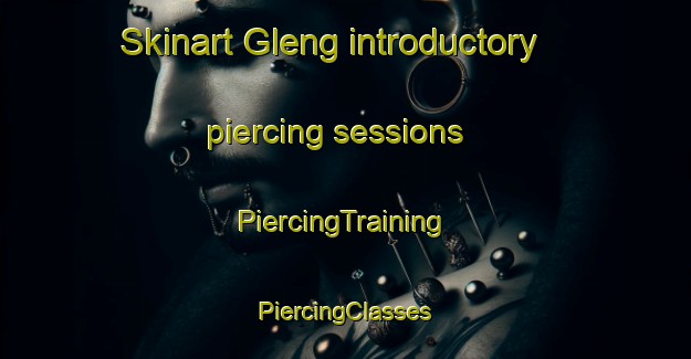 Skinart Gleng introductory piercing sessions | #PiercingTraining #PiercingClasses #SkinartTraining-Norway