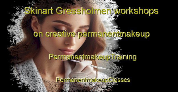 Skinart Gressholmen workshops on creative permanentmakeup | #PermanentmakeupTraining #PermanentmakeupClasses #SkinartTraining-Norway