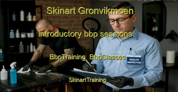 Skinart Gronvikmoen introductory bbp sessions | BbpTraining | BbpClasses | SkinartTraining-Norway