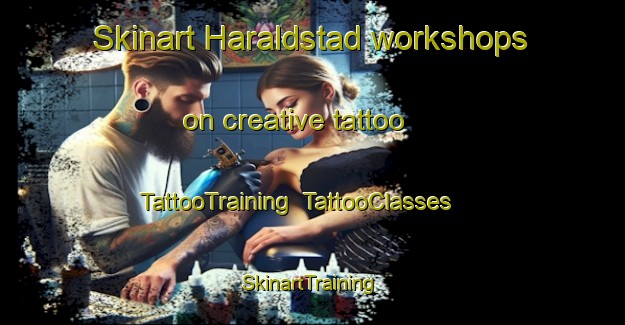 Skinart Haraldstad workshops on creative tattoo | TattooTraining | TattooClasses | SkinartTraining-Norway