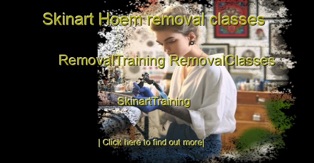 Skinart Hoem removal classes | #RemovalTraining #RemovalClasses #SkinartTraining-Norway