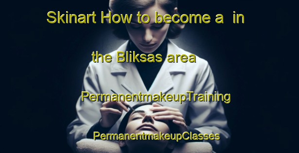 Skinart How to become a  in the Bliksas area | #PermanentmakeupTraining #PermanentmakeupClasses #SkinartTraining-Norway