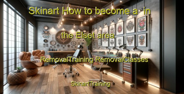 Skinart How to become a  in the Elset area | #RemovalTraining #RemovalClasses #SkinartTraining-Norway