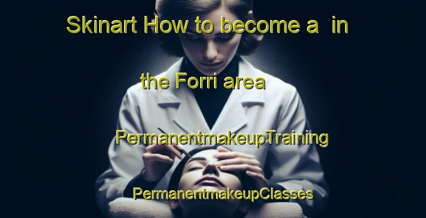 Skinart How to become a  in the Forri area | #PermanentmakeupTraining #PermanentmakeupClasses #SkinartTraining-Norway