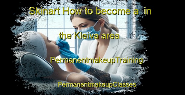 Skinart How to become a  in the Kleiva area | #PermanentmakeupTraining #PermanentmakeupClasses #SkinartTraining-Norway