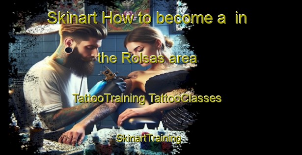 Skinart How to become a  in the Rolsas area | #TattooTraining #TattooClasses #SkinartTraining-Norway