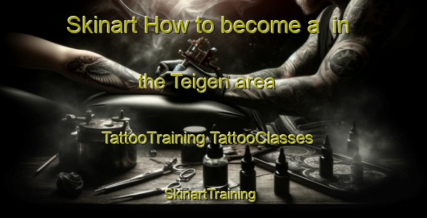 Skinart How to become a  in the Teigen area | #TattooTraining #TattooClasses #SkinartTraining-Norway