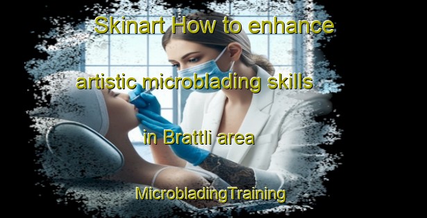 Skinart How to enhance artistic microblading skills in Brattli area | #MicrobladingTraining #MicrobladingClasses #SkinartTraining-Norway