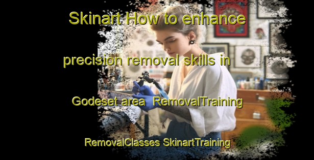 Skinart How to enhance precision removal skills in Godeset area | #RemovalTraining #RemovalClasses #SkinartTraining-Norway