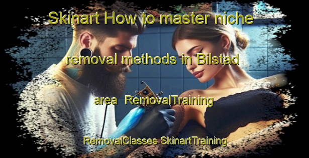 Skinart How to master niche removal methods in Bilstad area | #RemovalTraining #RemovalClasses #SkinartTraining-Norway