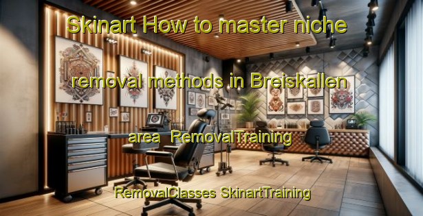 Skinart How to master niche removal methods in Breiskallen area | #RemovalTraining #RemovalClasses #SkinartTraining-Norway