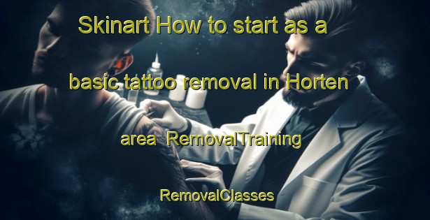 Skinart How to start as a basic tattoo removal in Horten area | RemovalTraining | RemovalClasses | SkinartTraining-Norway