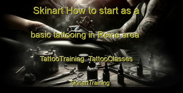Skinart How to start as a basic tattooing in Reine area | TattooTraining | TattooClasses | SkinartTraining-Norway