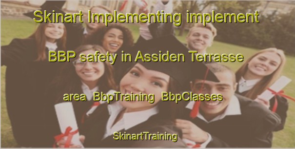 Skinart Implementing implement BBP safety in Assiden Terrasse area | BbpTraining | BbpClasses | SkinartTraining-Norway