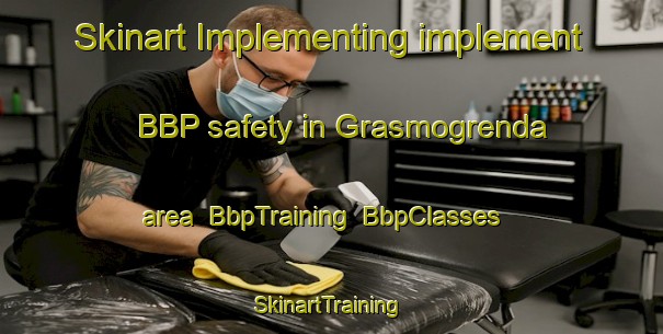 Skinart Implementing implement BBP safety in Grasmogrenda area | BbpTraining | BbpClasses | SkinartTraining-Norway