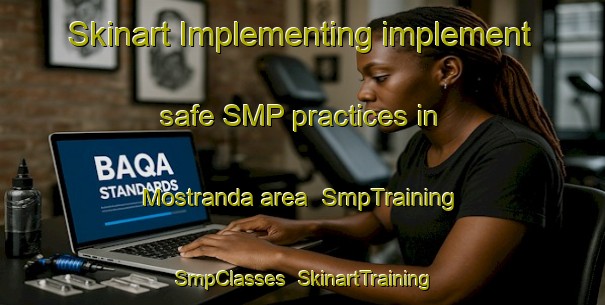 Skinart Implementing implement safe SMP practices in Mostranda area | SmpTraining | SmpClasses | SkinartTraining-Norway